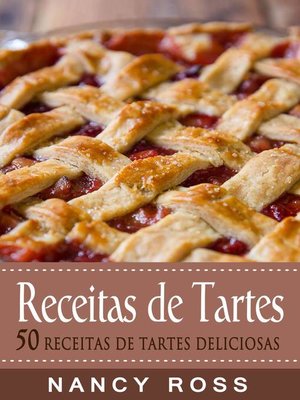 cover image of Receitas de Tartes--50 Receitas de Tartes Deliciosas